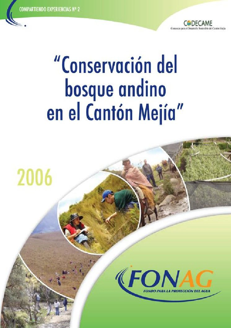 Conservación del bosque andino en el Cantón Mejía