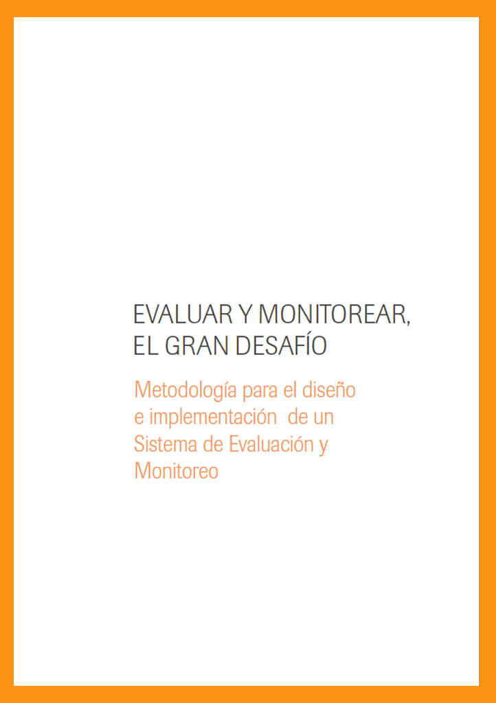 Evaluar y monitorear, el gran desafío