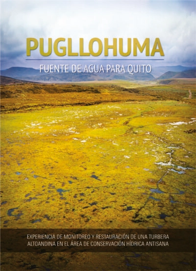 Pugllohuma: Fuente de Agua para Quito